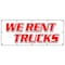Signmission WE RENT TRUCKS BANNER SIGN one way moving daily box pick up sell boxes B-120 We Rent Trucks - alternate 1